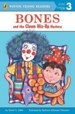 Bones and the Clown Mix-Up Mystery(English, Paperback, Unknown)