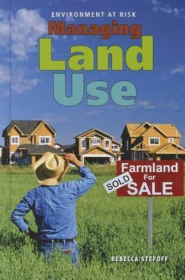 Managing Land Use(English, Hardcover, Stefoff Rebecca)