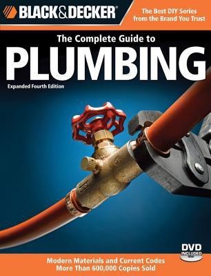 The Complete Guide to Plumbing (Black & Decker)(English, Paperback, unknown)