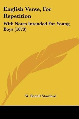English Verse, For Repetition(English, Paperback, Stanford W. Bedell)