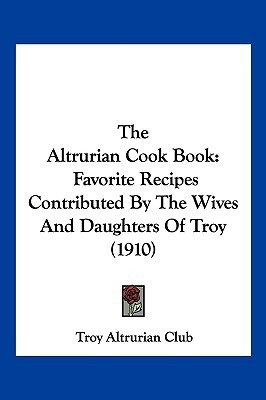 The Altrurian Cook Book(English, Paperback, unknown)