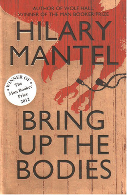 BRING UP THE BODIES(English, Paperback, Mantel, Hilary)