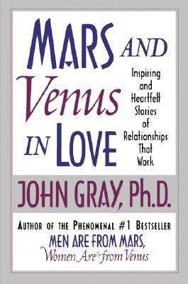 Mars and Venus in Love(English, Paperback, Gray John)
