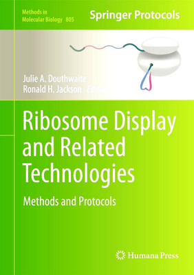Ribosome Display and Related Technologies 2012 Edition(English, Hardcover, unknown)