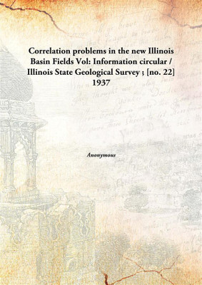Correlation problems in the new Illinois Basin Fields(English, Hardcover)