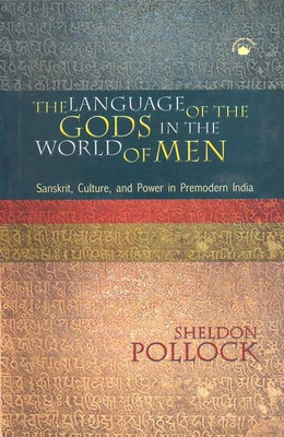 Language Of The Gods In The World Of Men, 1/e PB 01 Edition(English, Paperback, S Pollock)