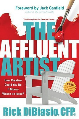 The Affluent Artist(English, Paperback, Dibiasio Rick)