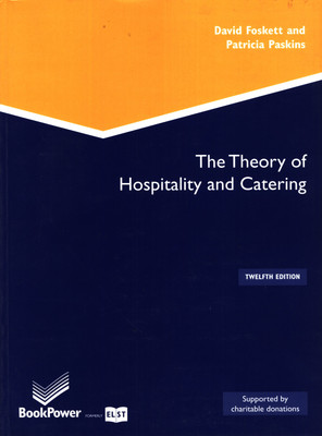 The Theory of Hospitality and Catering 12th  Edition(English, Paperback, David Foskett, Patricia Paskins)