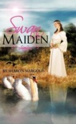 Swan Maiden(English, Paperback, Margolis Sharon)