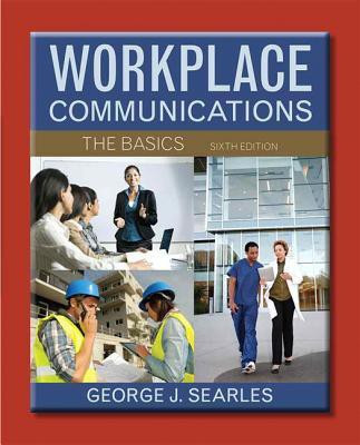 Workplace Communications(English, Paperback, Searles George J)