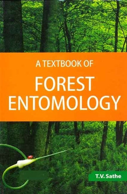Textbook of Forest Entomology(English, Hardcover, Sathe T. V.)