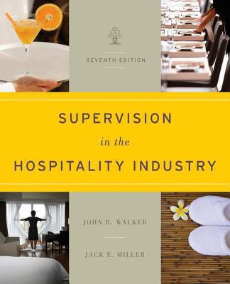 Supervision in the Hospitality Industry Leading Human Resources 7E(English, Hardcover, Walker John R.)