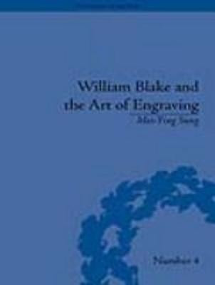 William Blake and the Art of Engraving(English, Electronic book text, Sung Mei-Ying)