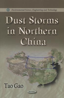 Dust Storms in Northern China(English, Hardcover, Gao Tao)