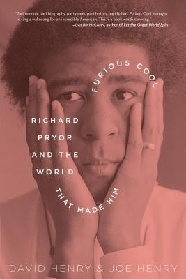 Furious Cool: Richard Pryor and the World That Made Him  - Richard Pryor and the World That Made Him(English, Hardcover, Henry David)