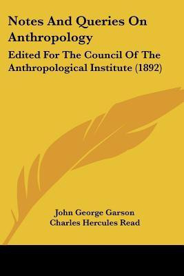Notes And Queries On Anthropology(English, Paperback, unknown)