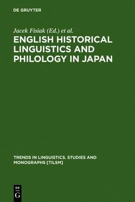 English Historical Linguistics and Philology in Japan(English, Hardcover, unknown)