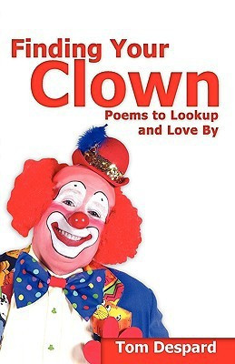 Finding Your Clown(English, Paperback, Despard Tom)