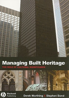 Managing Built Heritage(English, Paperback, Worthing Derek)