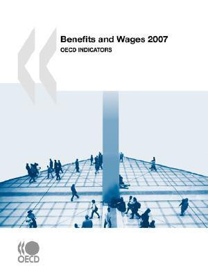 Benefits and Wages 2007(English, Paperback, OECD Publishing)