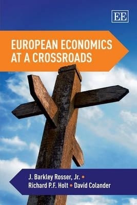 European Economics at a Crossroads(English, Hardcover, Rosser Jr J. Barkley)