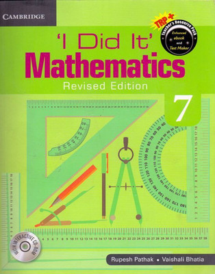 I Did It' Mathematics Class - 7(English, Paperback, Rupesh Pathak,Vaishali Bhatia)