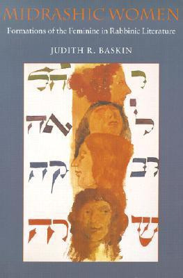 Midrashic Women(English, Paperback, Baskin Judith R.)