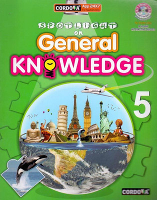 Spotlight On General Knowledge Class - 5(English, Paperback, Dhiren M. Doshi)