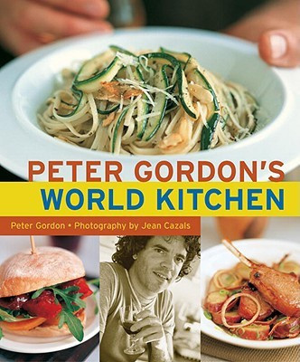 Peter Gordon's World Kitchen(English, Hardcover, Gordon Peter)