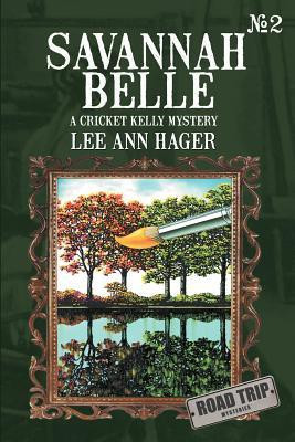 Savannah Belle(English, Paperback, Hager Lee Ann)