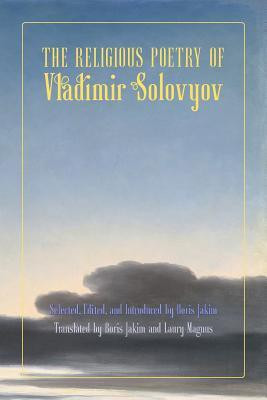 The Religious Poetry of Vladimir Solovyov(English, Paperback, Solovyov Vladimir Sergeyevich)
