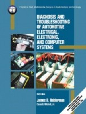 Diagnosis and Troubleshooting of Automotive Electrical, Electronic, and Computer Systems(English, Paperback, Halderman James D.)