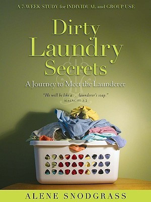 Dirty Laundry Secrets(English, Paperback, Snodgrass Alene)