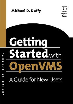 Getting Started with OpenVMS(English, Paperback, Duffy Michael D)