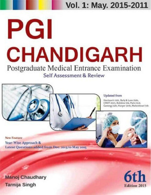PGI Chandigarh : Postgraduate Medical Entrance Examination : Volume 1 : May 2015 - 2011(English, Paperback, Manoj Chaudhary, Tarnija Singh)