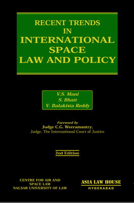 Recent Trends in International Space Law and Policy(English, Hardcover, V. Balakista Reddy, V.S. Mani, S. Bhatt)