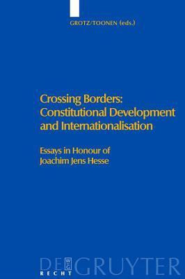 Crossing Borders: Constitutional Development and Internationalisation(English, Hardcover, unknown)