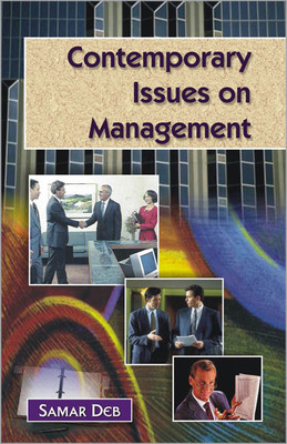Contemporary Issues on Management(English, Hardcover, Deb Samar)