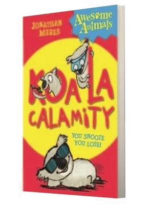 KOALA CALAMITY  - You Snooze You Lose(English, Paperback, Meres, Jonathan)