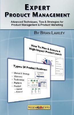 Expert Product Management(English, Paperback, Lawley Brian)