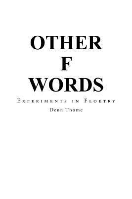 Other F Words(English, Paperback, Thome Denn)
