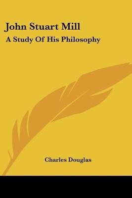 John Stuart Mill(English, Paperback, Douglas Charles)
