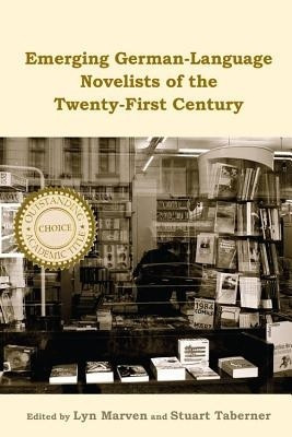 Emerging German-Language Novelists of the Twenty-First Century(English, Hardcover, unknown)