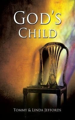 God's Child(English, Paperback, Jeffords Tommy)