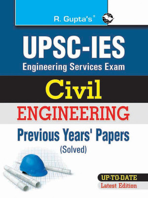 UPSC ESE (Engineering Services Exam) Civil Engineering Previous Years Papers (Solved) (From 1998 to onwards)(English, Paperback, RPH Editorial Board)