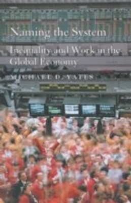 Naming the System(English, Paperback, Yates Michael)