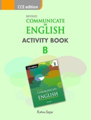 Revised Communicate in English Activity B (CCE Edition)(English, Paperback, Uma Raman, Nina Sehgal, Vinita Khanna)