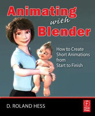 Animating with Blender PAP/DVDR Edition(English, Paperback, Hess Roland)