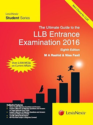 The Ultimate Guide to the LLB Entrance Examination 2016 8 Edition(English, Paperback, M A Rashid, Nisa Fasil)
