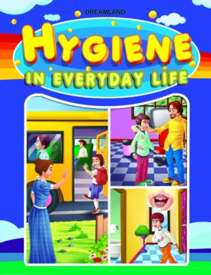 07. Being Hygiene Everyday Life(English, Paperback, unknown)